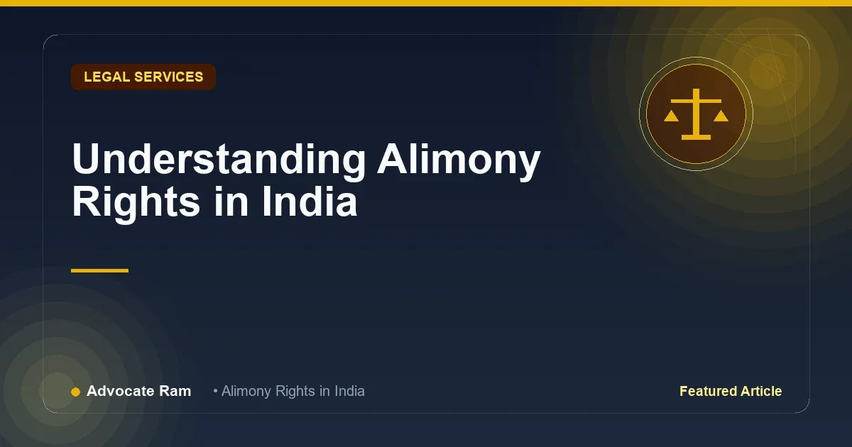 Understanding Alimony Rights in India